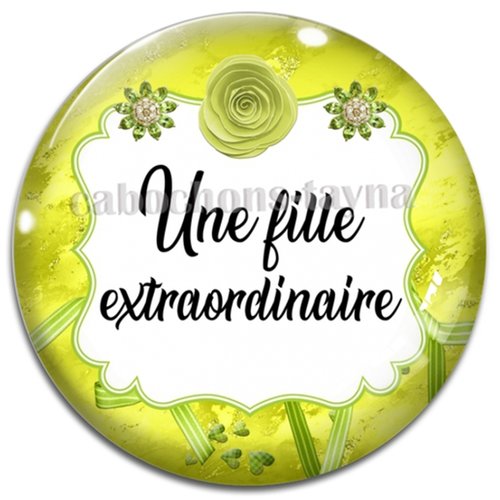 Cabochon une fille extraordinaire, cabochon résine, verre rond différente taille
