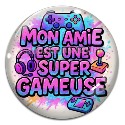 Cabochon mon amie est une super gameuse, cabochon résine, verre rond différente taille
