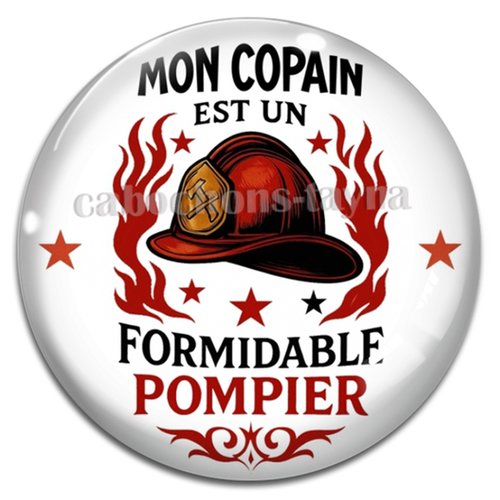 Cabochon mon copain est un formidable pompier, cabochon résine, verre rond différente taille