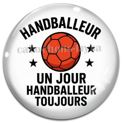 Cabochon handballeur un jour handballeur toujours, résine ou en verre différente taille