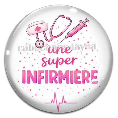 Cabochon une super infirmière, résine ou verre différente taille