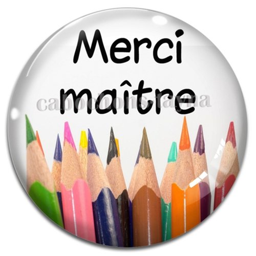 Cabochon merci maître, cabochon résine - ou verre rond différente taille