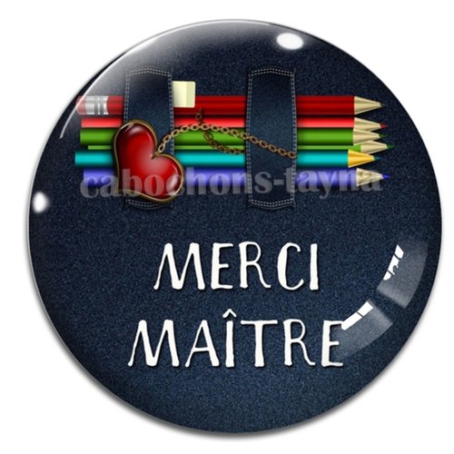 Cabochon merci maître, cabochon résine - ou verre rond différente taille