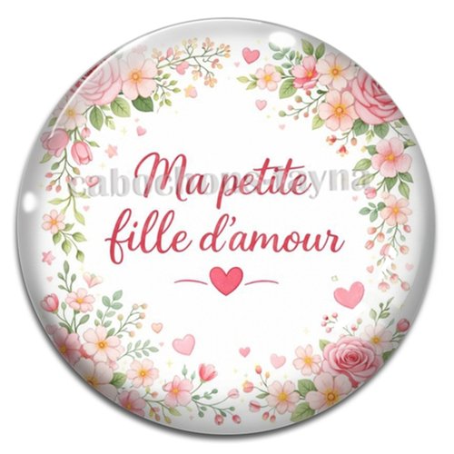 Cabochon ma petite fille d'amour, cabochon résine ou verre rond différente taille