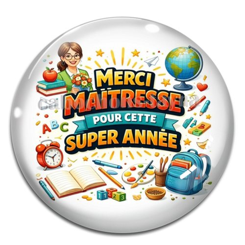 Cabochon merci maîtresse pour cette super année, cabochon résine ou verre rond différente taille