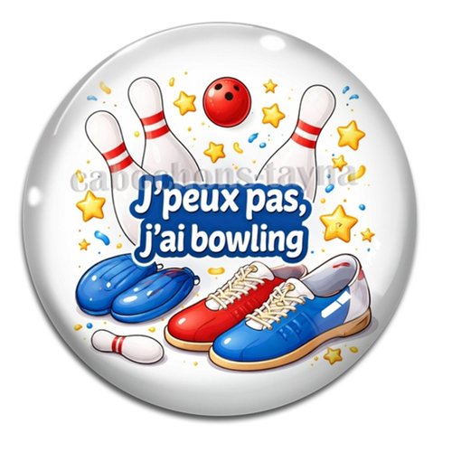 Cabochon j'peux pas j'ai bowling, résine ou verre