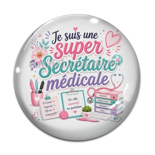 Cabochon secrétaire médicale – résine ou verre – différentes tailles disponibles