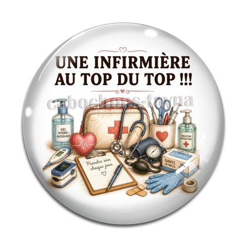 Cabochon une infirmière au top du top– résine ou verre – différentes tailles disponibles