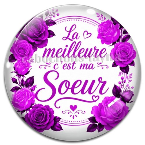Cabochon la meilleure c'est ma soeur, cabochon résine - ou verre rond différente taille