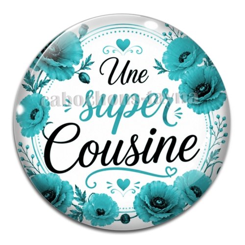 Cabochon une super cousine, cabochon résine ou verre rond différente taille