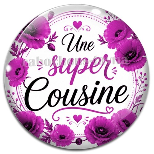 Cabochon une super cousine, cabochon résine ou verre rond différente taille