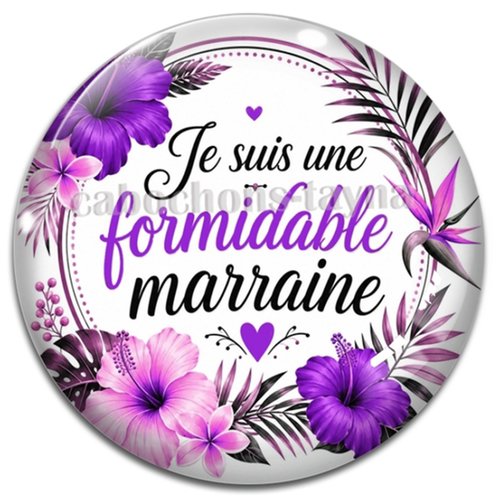 Cabochon je suis une formidable marraine, cabochon résine ou verre rond différente taille