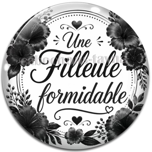 Cabochon une filleule formidable – résine ou verre – différentes tailles disponibles