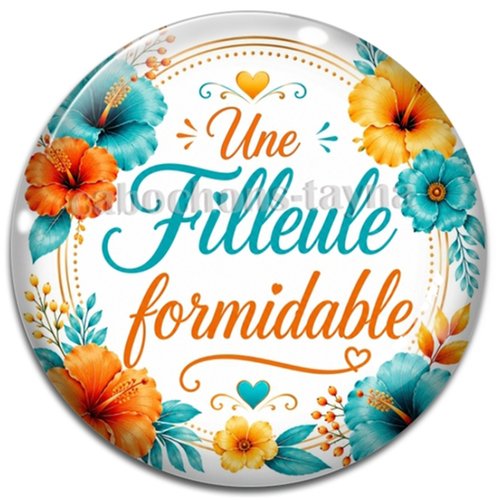 Cabochon une filleule formidable – résine ou verre – différentes tailles disponibles