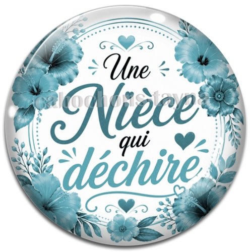 Cabochon une nièce qui déchire – résine ou verre – différentes tailles disponibles