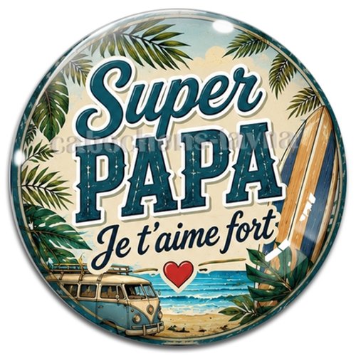 Cabochon super papa– résine ou verre – différentes tailles disponibles