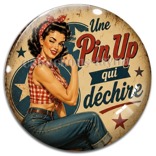 Cabochon une pin up qui déchire – résine ou verre – différentes tailles disponibles