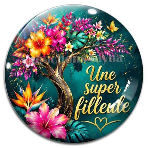 Cabochon une super filleule– résine ou verre – différentes tailles disponibles