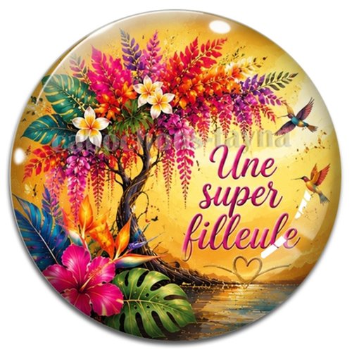 Cabochon une super filleule– résine ou verre – différentes tailles disponibles