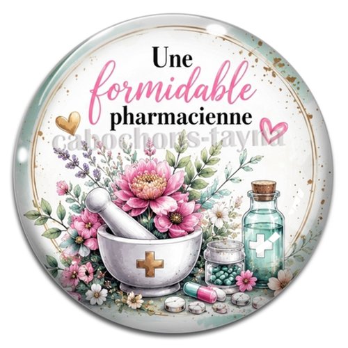 Cabochon une formidable pharmacienne – résine ou verre – différentes tailles disponibles