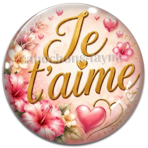 Cabochon je t'aime, résine ou verre rond différente taille