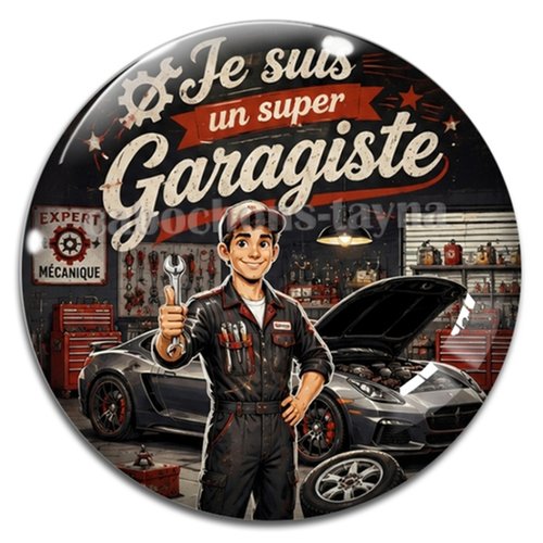 Cabochon je suis un super garagiste, résine ou verre rond différente taille