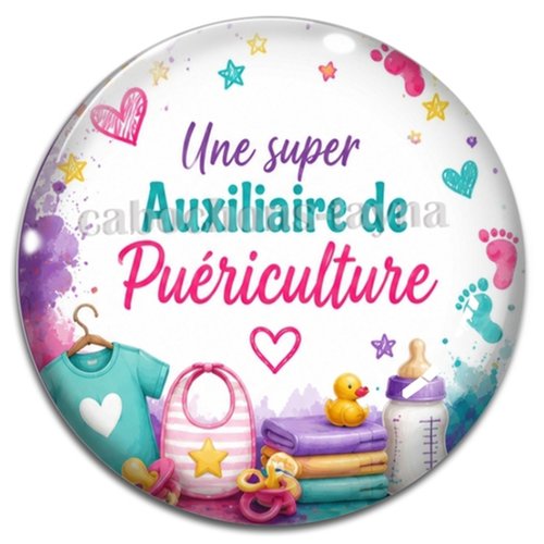 Cabochon une super auxiliaire puériculture, résine ou verre rond différente taille