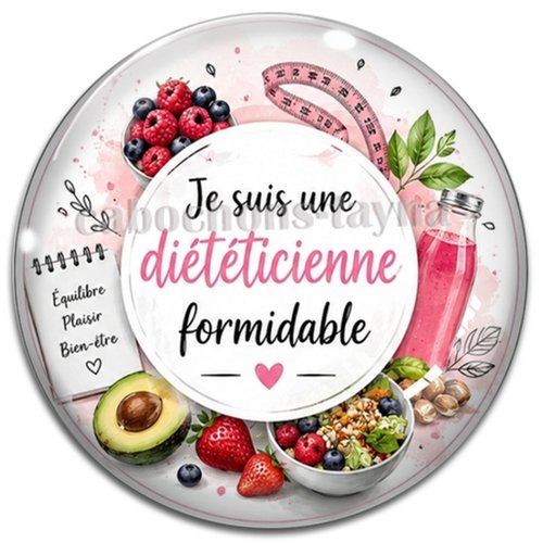 Cabochon je suis une diététicienne formidable, résine ou verre rond différente taille