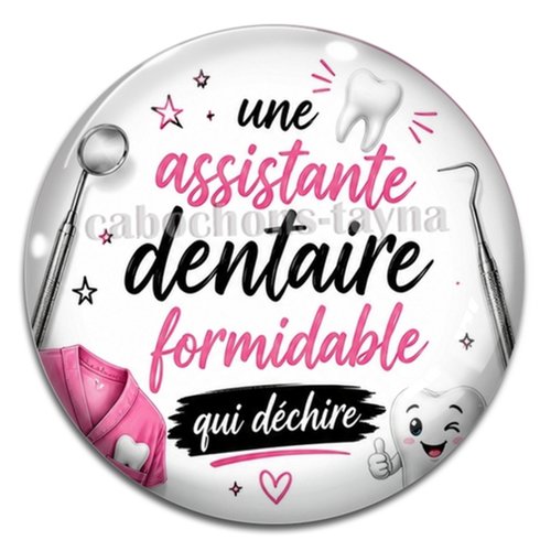 Cabochon une assistante dentaire formidable qui déchire, résine ou verre rond différente taille