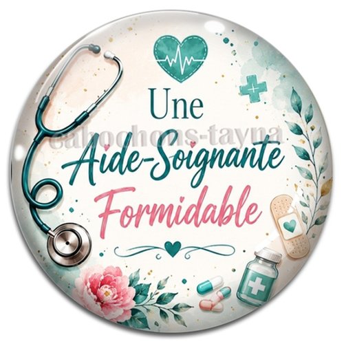 Cabochon une aide soignante formidable, résine ou verre rond différente taille