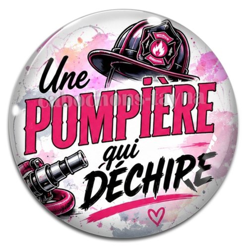 Cabochon une pompière qui déchire, pompier femme, résine ou verre rond différente taille