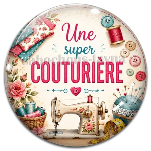 Cabochon une super couturière, résine ou verre rond différente taille