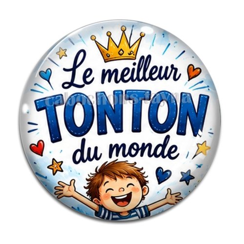 Cabochon le meilleur tonton du monde, résine ou verre rond différente taille