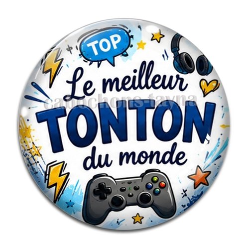 Cabochon le meilleur tonton du monde, résine ou verre rond différente taille