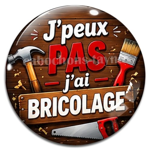 Cabochon j'peux pas j'ai bricolage – résine ou verre – différentes tailles disponibles