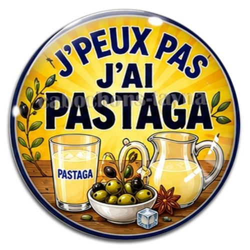 Cabochon j'peux pas j'ai pastaga – résine ou verre – différentes tailles disponibles