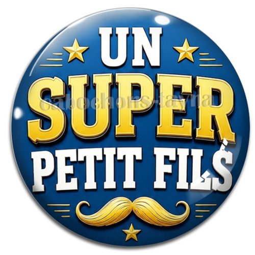 Cabochon un super petit fils – résine ou verre – différentes tailles disponibles