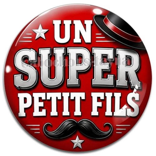 Cabochon un super petit fils – résine ou verre – différentes tailles disponibles