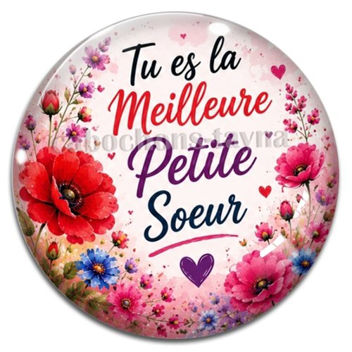 Cabochon tu es la meilleure petite soeure, résine ou verre rond différente taille