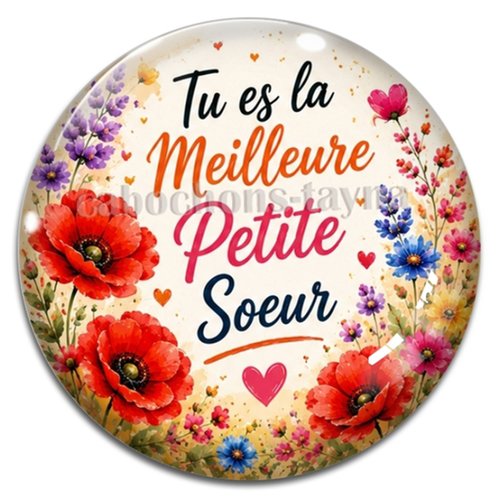 Cabochon tu es la meilleure petite soeure, résine ou verre rond différente taille