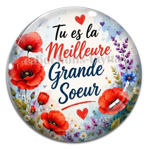 Cabochon tu es la meilleure grande soeur, résine ou verre rond différente taille