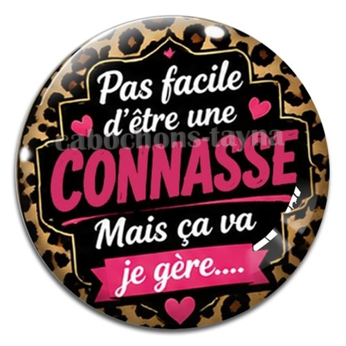 Cabochon pas facile d'être une connasse mais sa je gère, résine ou verre rond différente taille