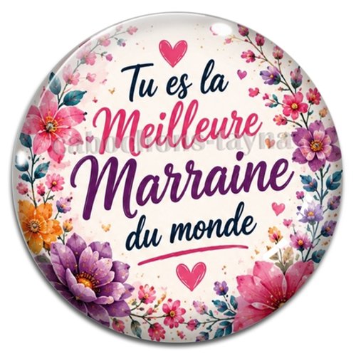 Cabochon tu es la meilleure marraine du monde, résine ou verre rond différente taille