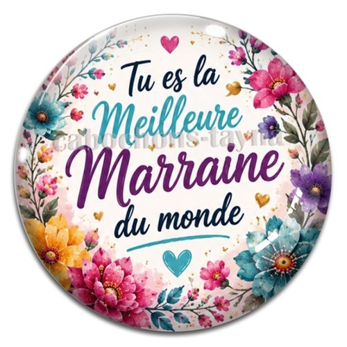 Cabochon tu es la meilleure marraine du monde, résine ou verre rond différente taille