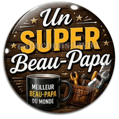 Cabochon un super beau papa, cabochon résine ou verre rond différente taille