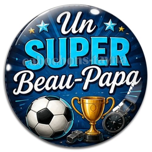 Cabochon un super beau papa, cabochon résine ou verre rond différente taille