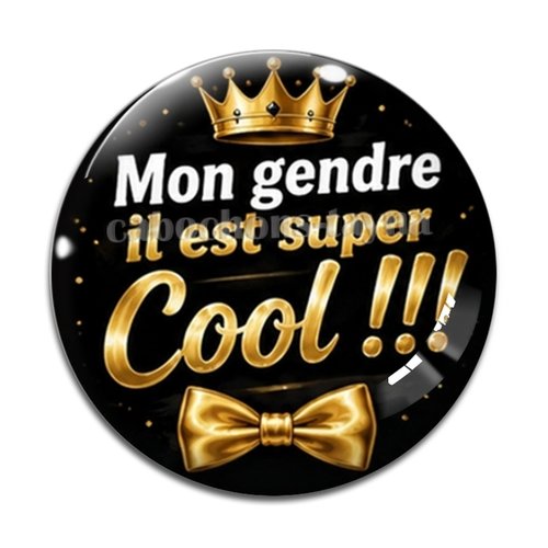 Cabochon mon gendre il est super cool, cabochon résine, verre rond différente taille