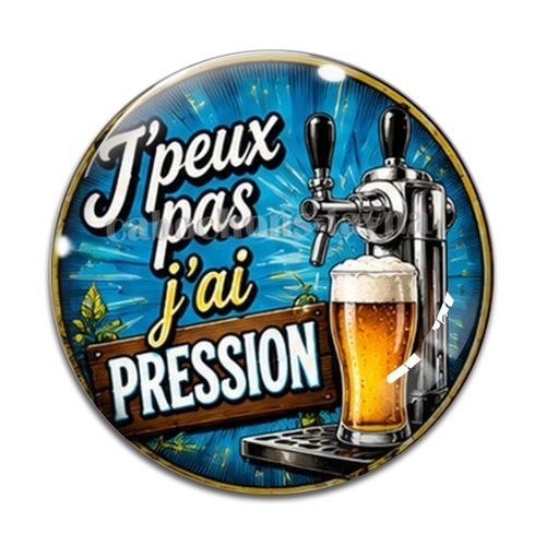 Cabochon j'peux pas j'ai pression, résine ou verre