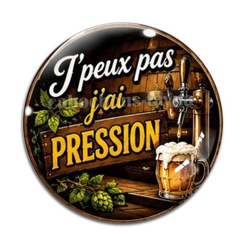 Cabochon j'peux pas j'ai pression, résine ou verre