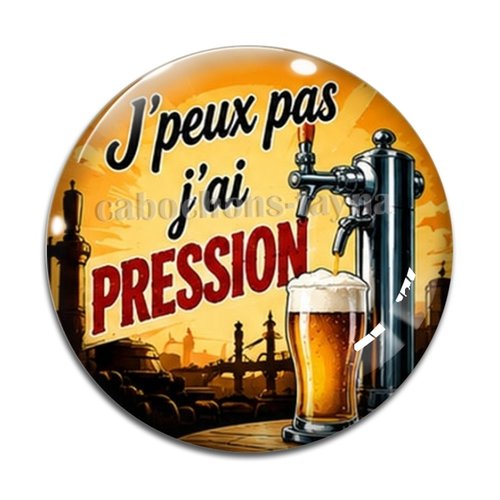 Cabochon j'peux pas j'ai pression, résine ou verre